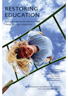 Restoring Education: Educators paving the way to radical change through relationship